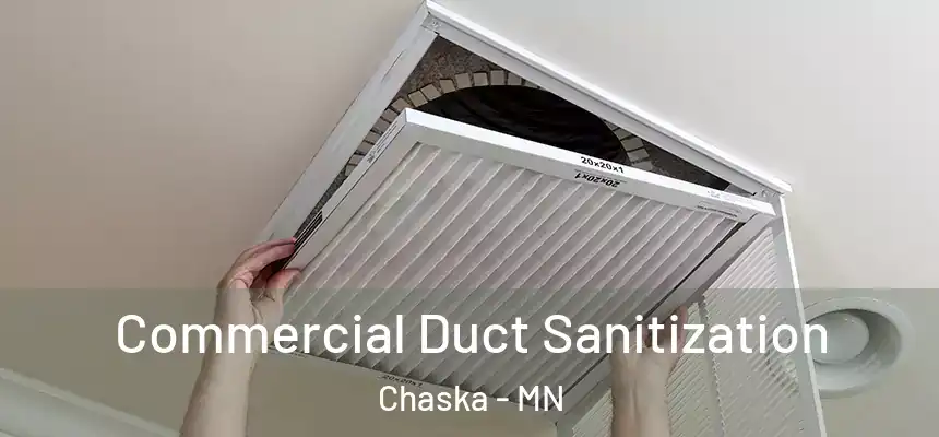  Commercial Duct Sanitization Chaska - MN